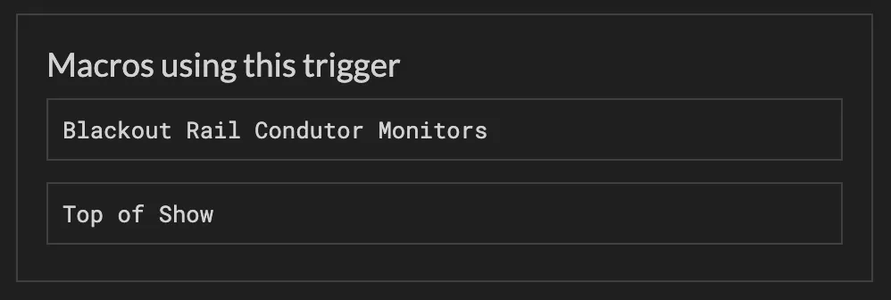 showing the macros using this trigger section
